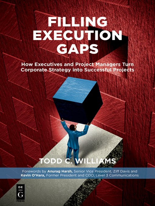 Title details for Filling Execution Gaps by Todd C. Williams - Available
